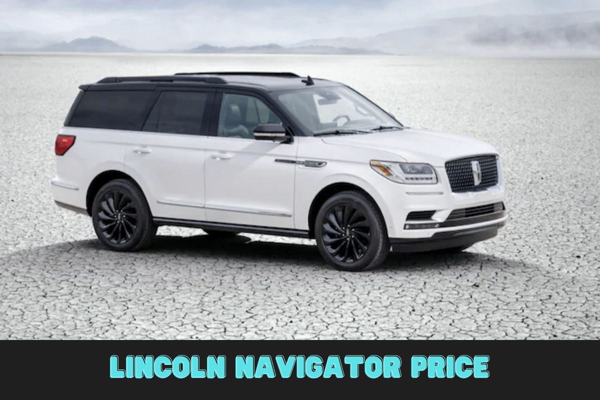 Lincoln Navigator price 