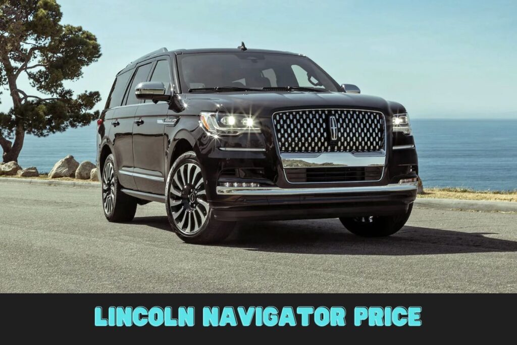 Lincoln Navigator price