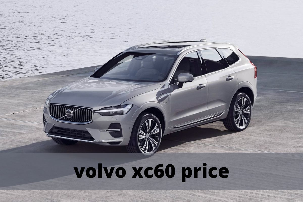 Read more about the article 2022 Volvo XC60 Price, Specs, Photos, And More Interesting facts