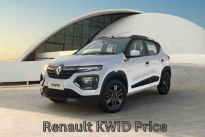 Read more about the article Renault KWID Price, Colours, Mileage, Specifications, Features and Auto Facts