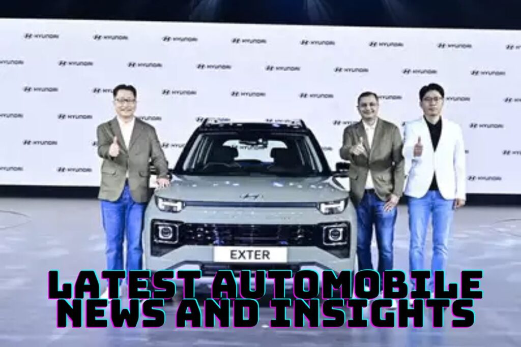 Latest Automobile News and Insights