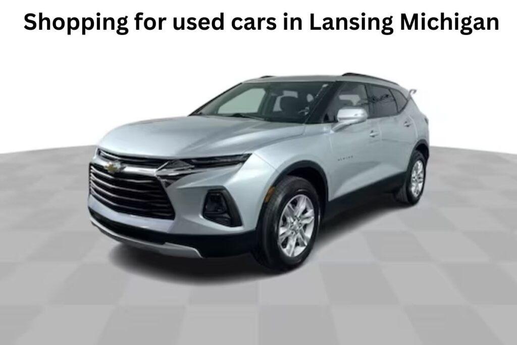 Shopping for used cars in Lansing Michigan